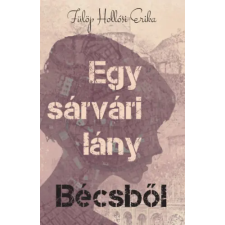 Könyv Guru Egy sárvári lány Bécsből regény