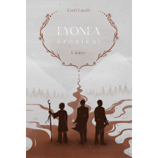 Könyv Guru Eyonea krónikái regény