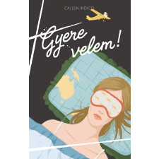 Könyv Guru Kft. Gyere velem! regény