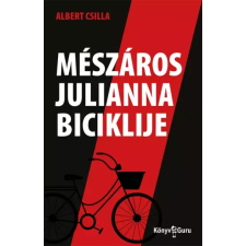Könyv Guru Mészáros Julianna biciklije egyéb e-könyv