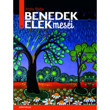 KÖNYVKLUB KFT. Attila földje - Benedek Elek meséi 25. gyermek- és ifjúsági könyv