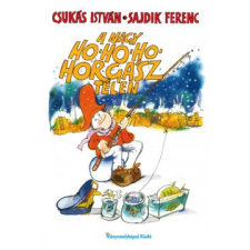 Könyvmolyképző A nagy ho-ho-ho-horgász télen gyermek- és ifjúsági könyv