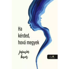 Könyvmolyképző Ha kérded, hova megyek egyéb e-könyv