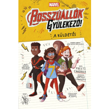 Könyvmolyképző Kiadó A küldetés (Marvel: Bosszúállók, gyülekező! 1.) gyermek- és ifjúsági könyv