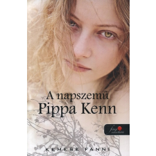 Könyvmolyképző Kiadó A napszemű Pippa Kenn gyermek- és ifjúsági könyv