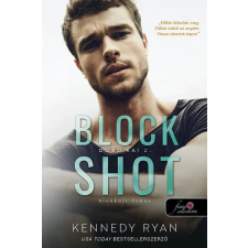 Könyvmolyképző Kiadó Block Shot - Blokkolt dobás - Dobd rá! 2. regény