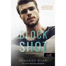 Könyvmolyképző Kiadó Block Shot - Blokkolt dobás - Dobd rá! 2. (A) regény