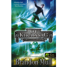 Könyvmolyképző Kiadó Brandon Mull - Öt királyság 3. Kristályőrzők gyermek- és ifjúsági könyv