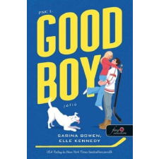 Könyvmolyképző Kiadó Elle Kennedy, Sarina Bowen - Good Boy - Jófiú - PNC 1. regény