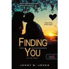 Könyvmolyképző Kiadó Finding You - Ott rám találsz (A) gyermek- és ifjúsági könyv