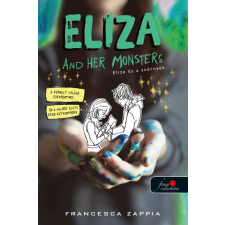 Könyvmolyképző Kiadó Francesca Zappia - Eliza and Her Monsters - Eliza és a szörnyek regény