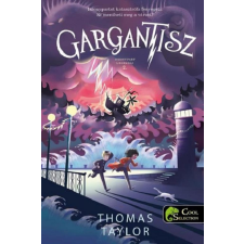 Könyvmolyképző Kiadó Gargantisz (Iszonypart legendái 2.) gyermek- és ifjúsági könyv
