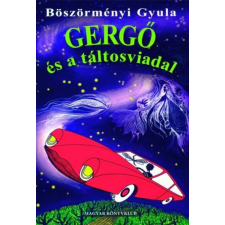 Könyvmolyképző Kiadó Gergő és a táltosviadal regény