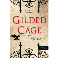 Könyvmolyképző Kiadó Gilded Cage - Aranykalitka regény