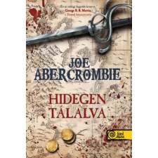Könyvmolyképző Kiadó Joe Abercrombie - Hidegen tálalva regény