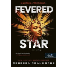Könyvmolyképző Kiadó Kft Fevered Star - Izzó csillag - Föld és Ég között 2. regény