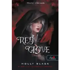 Könyvmolyképző Kiadó Kft Red Glove - A vörös kesztyű | Holly Black egyéb könyv