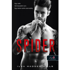 Könyvmolyképző Kiadó Kft Spider - Pók - Azok a csodálatos angolok 3. - Ilsa Madden-Mills regény