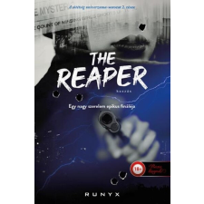 Könyvmolyképző Kiadó Kft The Reaper - Kaszás - A sötétség univerzuma 2. - RuNyx (kötött áras) regény