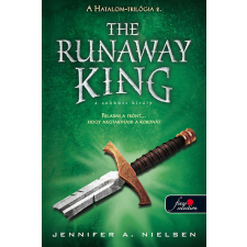 Könyvmolyképző Kiadó Kft The Runaway King - A szökött király (Hatalom trilógia 2.) regény
