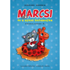 Könyvmolyképző Kiadó Kozári Dorka - Marcsi és a nyári kalamajka (Cicakalandok 2.) gyermek- és ifjúsági könyv