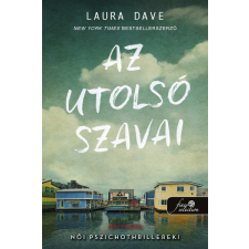 Könyvmolyképző Kiadó Laura Dave - Az utolsó szavai regény