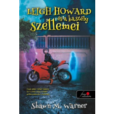 Könyvmolyképző Kiadó Leigh Howard és a kastély szellemei gyermek- és ifjúsági könyv