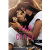 Könyvmolyképző Kiadó Man Candy - Édes szívtipró - Szívtipró 1.