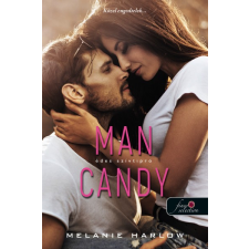 Könyvmolyképző Kiadó Man Candy - Édes szívtipró - Szívtipró 1. regény
