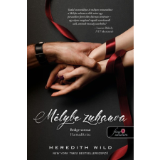 Könyvmolyképző Kiadó Mélybe zuhanva - Bridge 3. regény