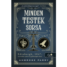 Könyvmolyképző Kiadó Minden testek sorsa regény