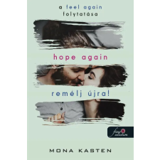 Könyvmolyképző Kiadó Mona Kasten: Hope Again - Remélj újra! - Újrakezdés 4. egyéb könyv