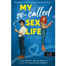 Könyvmolyképző Kiadó My So-Called Sex Life - Az úgynevezett szerelmi életem regény