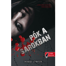 Könyvmolyképző Kiadó Nikki Owen: Pók a sarokban regény