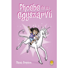 Könyvmolyképző Kiadó Phoebe és az egyszarvú regény