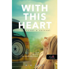 Könyvmolyképző Kiadó R. S. Grey-Ezzel a szívvel - Whit This Heart regény