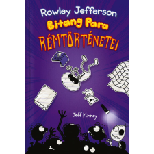 Könyvmolyképző Kiadó Rowley Jefferson bitang para rémtörténetei - Egy bitang jó fej srác naplója 3. gyermek- és ifjúsági könyv