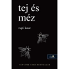 Könyvmolyképző Kiadó Rupi Kaur: Tej és méz
