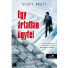 Könyvmolyképző Kiadó Scott Pratt: Egy ártatlan ügyfél - Joe Dillard 1.