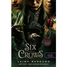 Könyvmolyképző Kiadó Six of Crows - Hat varjú (VP) regény