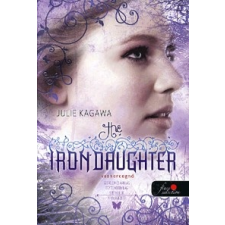 Könyvmolyképző Kiadó The Iron Daughter - Vashercegnő gyermek- és ifjúsági könyv