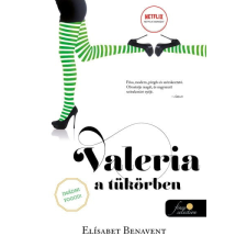 Könyvmolyképző Kiadó Valeria a tükörben (Valeria 2.) regény