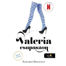 Könyvmolyképző Kiadó Valeria csupaszon - Valeria 4. regény