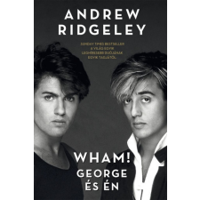 Könyvmolyképző Kiadó Wham! George és én egyéb könyv