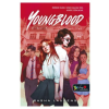 Könyvmolyképző Kiadó Youngblood - Vérifjoncok
