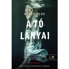 Könyvmolyképző Wendy Webb - A tó lányai regény