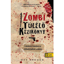 Könyvmolyképző Zombi túlélő kézikönyv irodalom