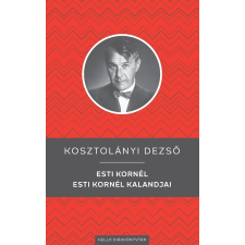 Könyvtárellátó Nonprofit Kft Esti Kornél / Esti Kornél kalandjai regény