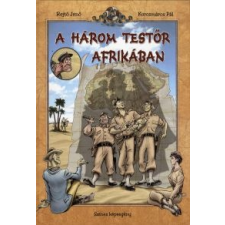 Korcsmáros Pál, Rejtő Jenő A három testőr Afrikában - Képregény ajándékkönyv