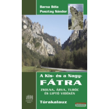 Kornétás Kiadó A Kis- és a Nagy-Fátra Túrakalauz utazás